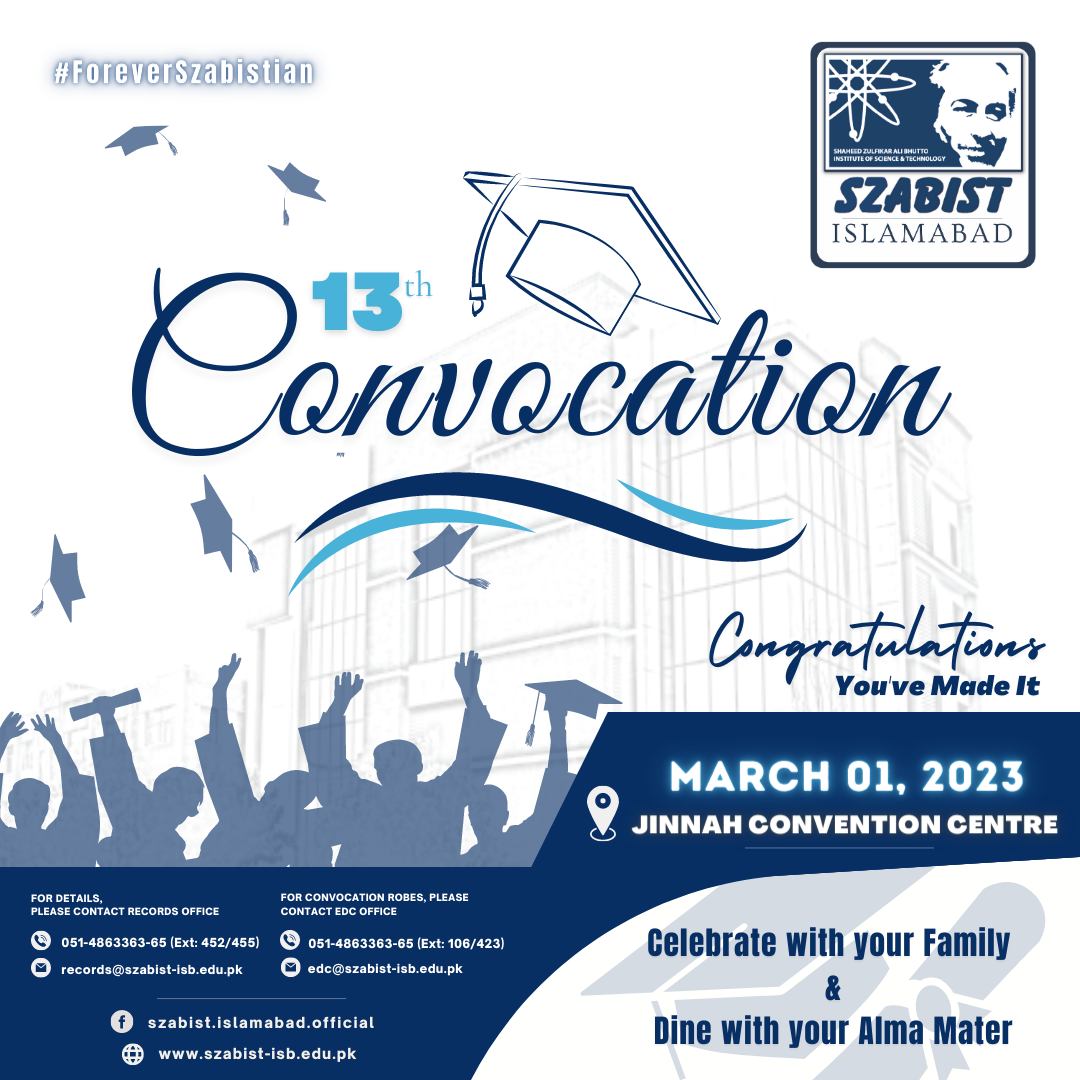 13th Convocation - March 1st, 2023 | SZABIST Islamabad